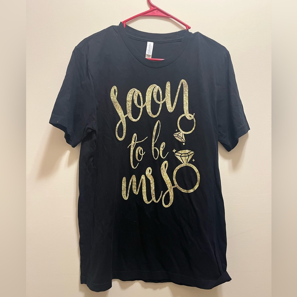 Soon to be Mrs. Shirt